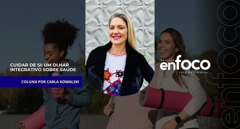 Cuidar de Si: um olhar integrativo sobre saúde