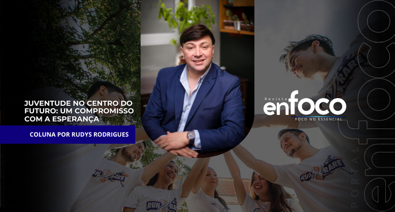 Juventude no Centro do Futuro: Um Compromisso com a Esperança