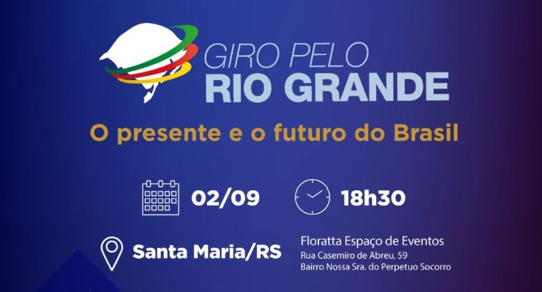 Giro pelo Rio Grande 2025 chega em Santa Maria com debate sobre o presente e o futuro do Brasil