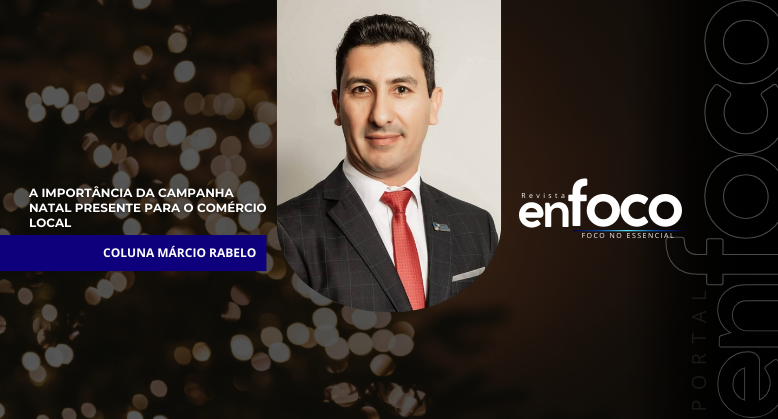 A Importância da Campanha Natal Presente para o Comércio Local