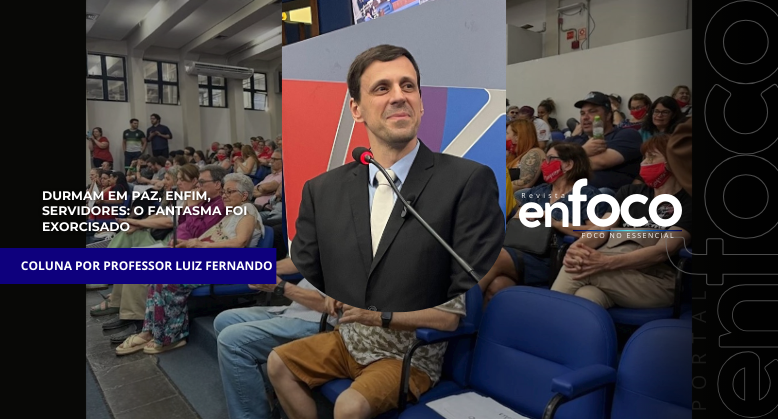 Durmam em paz, enfim, servidores: o fantasma foi exorcisado