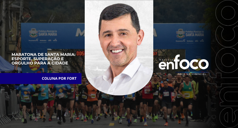 Maratona de Santa Maria: esporte, superação e orgulho para a cidade