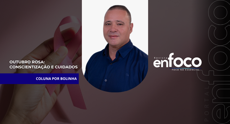 Outubro Rosa: conscientização e cuidados 