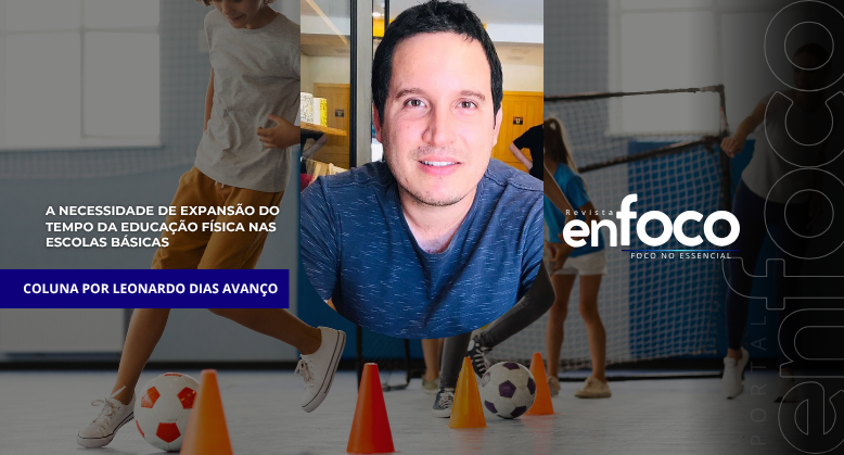 A necessidade de expansão do tempo da educação física nas escolas básicas