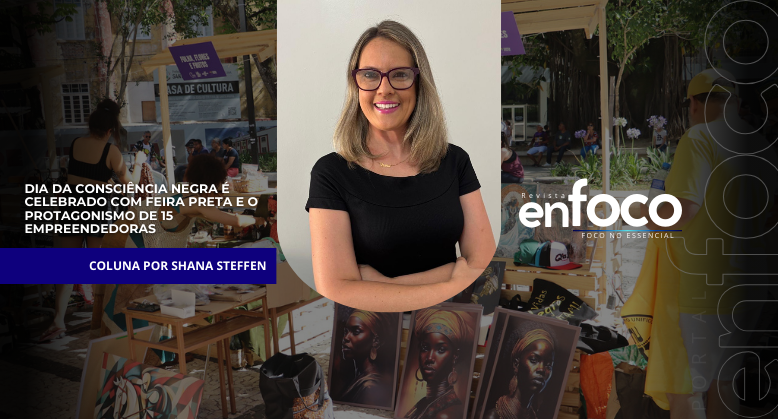 Dia da Consciência Negra é celebrado com Feira Preta e o protagonismo de 15 empreendedoras