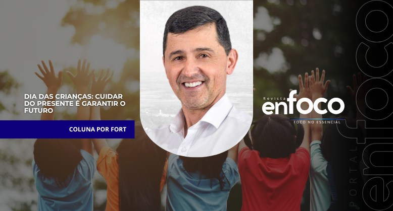 Dia das Crianças: cuidar do presente é garantir o futuro