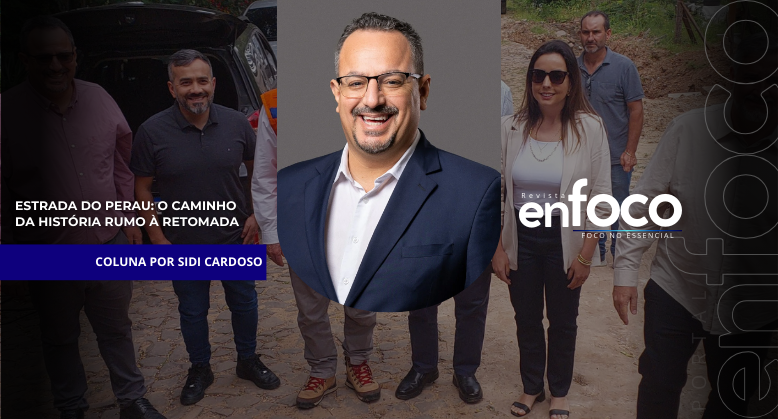 Estrada do Perau: O Caminho da História Rumo à Retomada