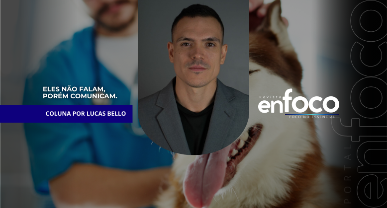 Eles não falam, porém comunicam.